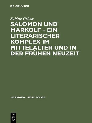 cover image of Salomon und Markolf – Ein literarischer Komplex im Mittelalter und in der frühen Neuzeit